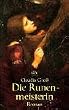Die Runenmeisterin.