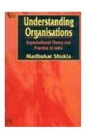 Understanding Organisations: Organisational Theory