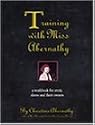 Training With Miss Abernathy: A Workbook for Erotic Slaves and Their Owners