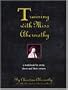 Training with Miss Abernathy: A Workbook for Erotic Slaves and Their Owners