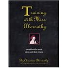Training with Miss Abernathy: A Workbook for Erotic Slaves and Their Owners