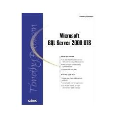 Microsoft SQL Server 2000 Data Transformation Services (DTS) (Sams White Books)