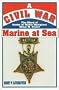 A Civil War Marine at Sea: The Diary of Medal of Honor Recipient Miles M. Oviatt