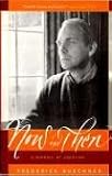 Now and Then: A Memoir of Vocation