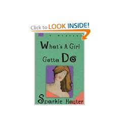What's a Girl Gotta Do?