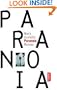Paranoia.