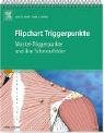 Produkt-Bild: Flipchart Triggerpunkte: Muskel-Triggerpunkte und ihre Schmerzfelder