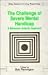The Challenge of Severe Mental Handicap: A Behavior Analytic Approach