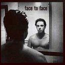 Face to Face - Face to Face