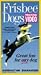 Frisbee Dogs Training Video