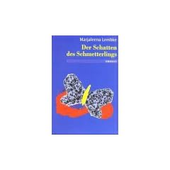 Der Schatten des Schmetterlings