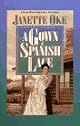 A Gown of Spanish Lace (Janette Oke Classics for Girls)