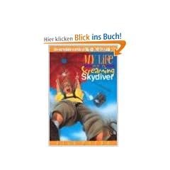 My Life as a Screaming Skydiver (Incredible Worlds of Wally McDoogle)