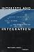 Interests and Integration: Market Liberalization, Public Opinion, and European Union