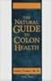 The Natural Book of Colon Health