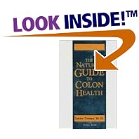 Click here to buy The Natural Guide to Colon Health by Louise Tenney and Deanne Tenney.