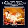 Meyerbeer - Gli Amori di Teolinda / Julia Varady, Albrecht