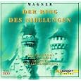 Wagner: Der Ring des Nibelungen (Highlights)