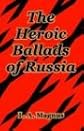 The Heroic Ballads Of Russia
