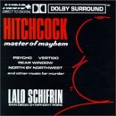 Hitchcock: Master of Mayhem by Charles Gounod, Bernard Herrmann, Franz Waxman, and Lalo Schifrin