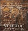 Venedig. Kunst und Architektur: 2 Bde.