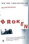 Broken: My Story of Addiction and Redemption