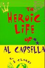 The Heroic Life of Al Capsella