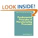 Fundamental Principles of Manufacturing Processes