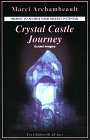 Crystal Castle Journey