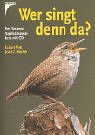 Wer singt denn da? - Eckart Pott, Jean C. Roche