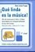 Book Que Linda Es La Musica! 1b: Nivel