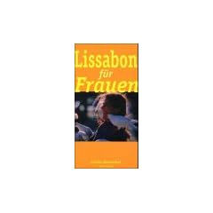 Reisef�hrer f�r Frauen, Lissabon