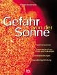 Gefahr von der Sonne