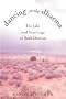 Dancing in the Dharma: The Life and Teachings of Ruth Denison