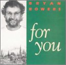 Review Bryan Bowers  / For You [CASSETTE]