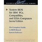 Click here to buy System BIOS for IBM PCs, Compatibles, and EISA Computers (2nd Edition) by  Phoenix Technologies.
