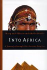 Into Africa: A Journey Through the Ancient Empires