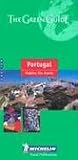 Michelin the Green Guide Portugal (Michelin Green Guide)