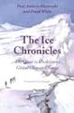 The Ice Chronicles: The Quest to Understand Global Climate Change