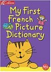 My First Picture Dictionary (Collins Children's Dictionaries)