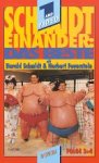 Schmidteinander [VHS]