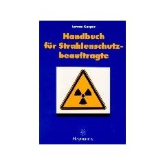 Handbuch f�r Strahlenschutzbeauftragte