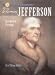 Sterling Biographies: Thomas Jefferson: Architect of Freedom