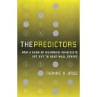 The Predictors (Penguin Press Science)