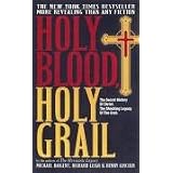 Holy Blood, Holy Grailvon "Michael Baigent"