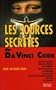 Les sources secr�tes du Da Vinci Code