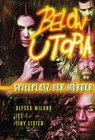 Below Utopia - Spielplatz der M�rder - Justin Theroux