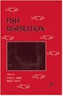 Fish Respiration (Fish Physiology)