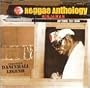 Reggae Anthology: Anything Test Dead