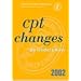 CPT Changes 2002: An Insider's View